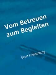 Cover von Vom Betreuen zum Begleiten