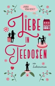 Cover von Liebe in Teedosen