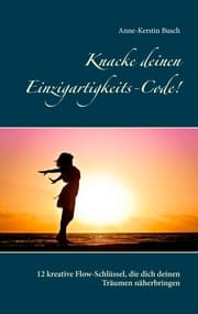 Cover von Knacke deinen Einzigartigkeits-Code!