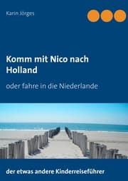 Cover von Komm mit Nico nach Holland
