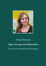 Cover von Lügen, Irrwege und Scheinwelten