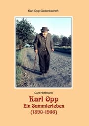 Cover von Karl Opp - Ein Sammlerleben (1890-1966)