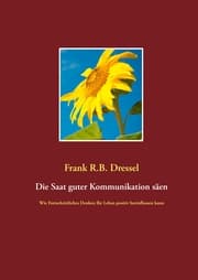 Cover von Die Saat guter Kommunikation säen