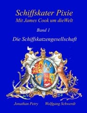 Cover von Schiffskater Pixie, Mit James Cook um die Welt