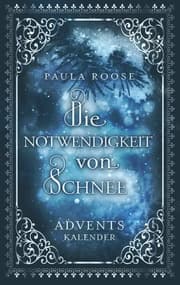Cover von Die Notwendigkeit von Schnee