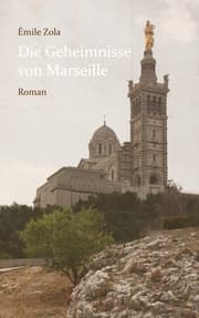 Cover von Die Geheimnisse von Marseille