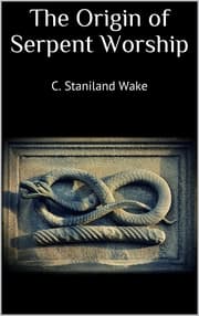 Cover von The Origin of Serpent Worship