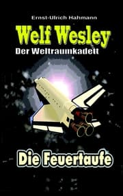 Cover von Welf Wesley - Der Weltraumkadett