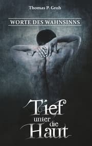 Cover von Tief unter die Haut