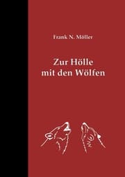 Cover von Zur Hölle mit den Wölfen