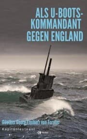 Cover von Als U-Boots-Kapitän gegen England