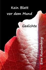 Cover von Kein Blatt vor dem Mund