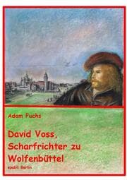 Cover von David Voss - Scharfrichter zu Wolfenbüttel