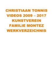 Cover von Videos 2009 - 2017 Kunstverein Familie Montez