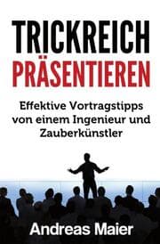 Cover von Trickreich präsentieren