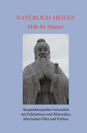 Cover von Natürlich heilen - Hilfe für Männer