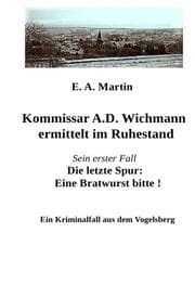 Cover von Kommissar A.D. Wichmann ermittelt im Ruhestand
