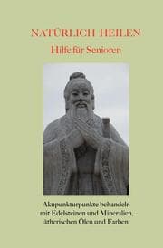 Cover von Natürlich heilen - Hilfe für Senioren