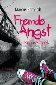 Cover von Fremde Angst - Burns Creek