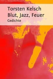 Cover von Blut, Jazz, Feuer