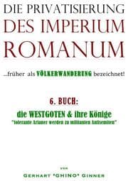 Cover von die Privatisierung des Imperium Romanum VI.