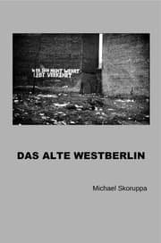 Cover von Das alte Westberlin