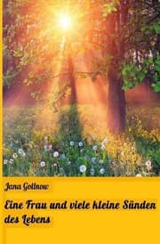 Cover von Eine Frau und viele kleine Sünden des Lebens