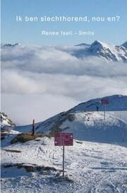 Cover von Ik ben slechthorend, nou en?