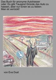 Cover von Das Buch für anonyme Autohasser