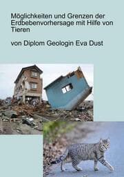 Cover von Möglichkeiten und Grenzen der Erdbebenvorhersage mit Hilfe von Tieren