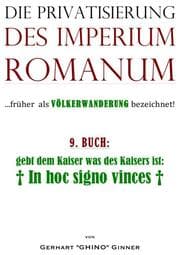 Cover von die Privatisierung des Imperium Romanum IX.