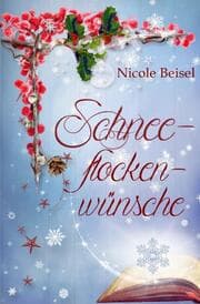 Cover von Schneeflockenwünsche