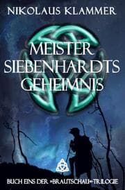 Cover von Meister Siebenhardts Geheimnis