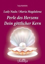 Cover von Lady Nada/Maria Magdalena: Perle des Herzens