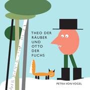 Cover von Theo der Räuber und Otto der Fuchs