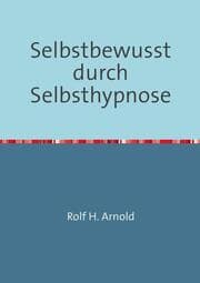 Cover von Selbstbewusstsein durch Selbsthypnose
