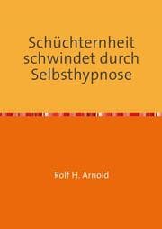 Cover von Schüchternheit schwindet durch Selbsthypnose