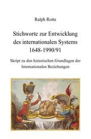Cover von Stichworte zur Entwicklung des internationalen Systems 1648-1990/91