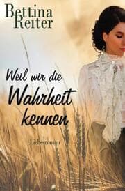 Cover von Weil wir die Wahrheit kennen