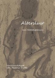 Cover von Alterslust - ein Netztagebuch