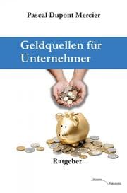 Cover von Geldquellen für Unternehmer