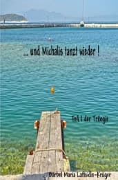 Cover von ...und Michalis tanzt wieder!