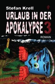 Cover von Urlaub in der Apokalypse 3