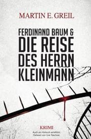 Cover von Ferdinand Baum & Die Reise des Herrn Kleinmann