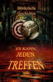 Cover von Mörderische Geschichten - Es kann jeden treffen