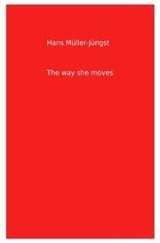 Cover von The way she moves