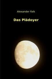 Cover von Das Plädoyer