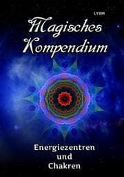 Cover von Magisches Kompendium - Energiezentren und Chakren