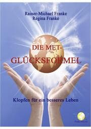 Cover von Die MET Glücksformel