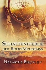 Cover von Schattenpferde der Rocky Mountains
